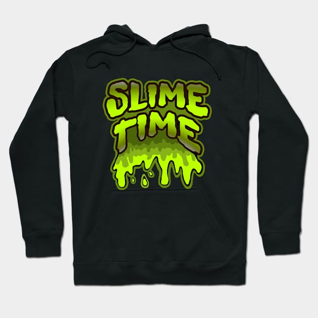 SLIME TIME Hoodie by VICTIMRED